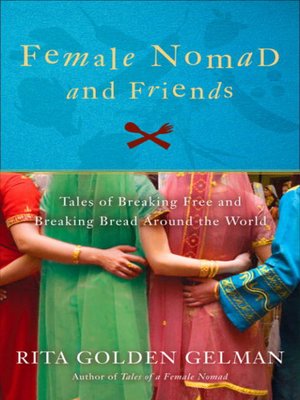 cover image of Female Nomad and Friends